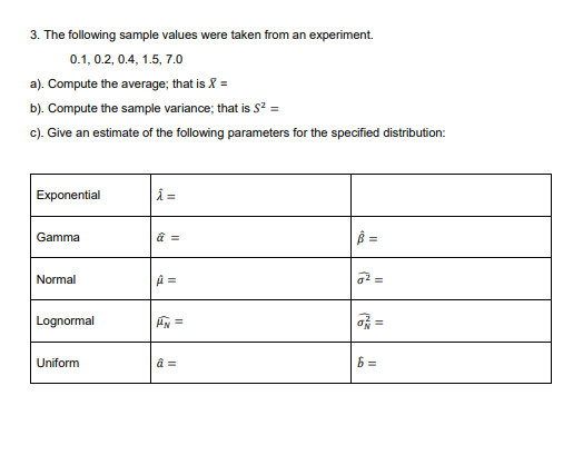 Solved 3. The following sample values were taken from an | Chegg.com