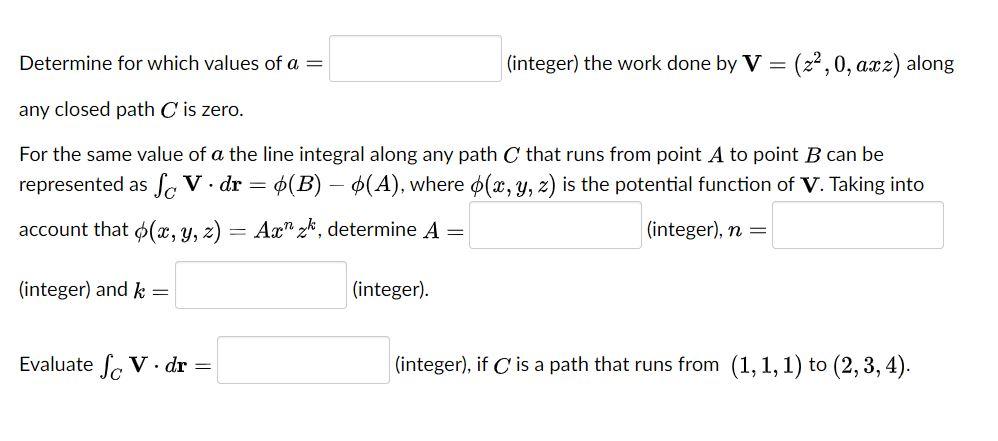 Solved Determine For Which Values Of A Integer The Wo Chegg Com