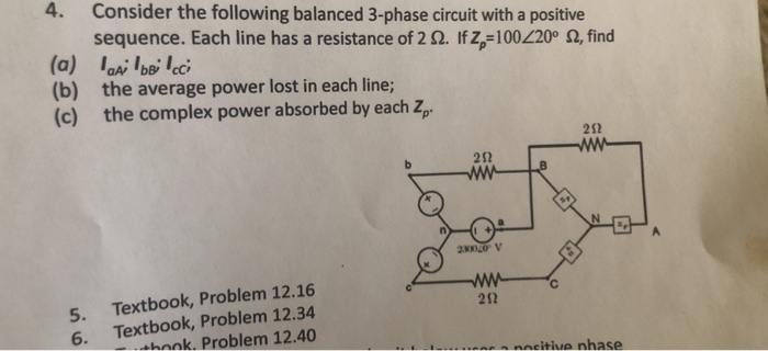 Solved 4. Consider the following balanced 3-phase circuit | Chegg.com