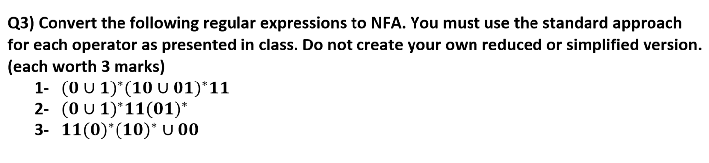 Solved Q3) Convert The Following Regular Expressions To NFA. | Chegg.com