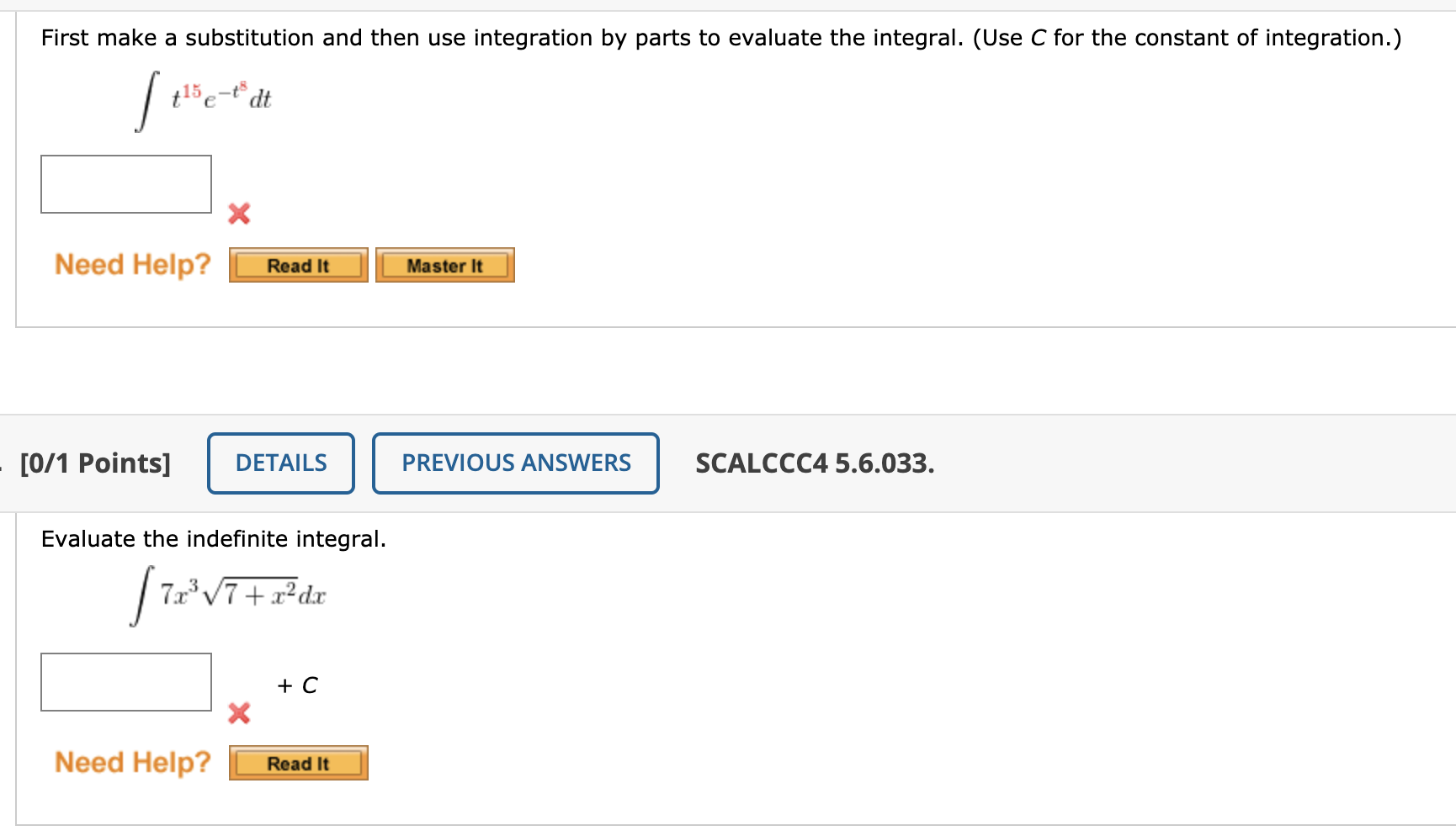 Solved First Make A Substitution And Then Use Integration By