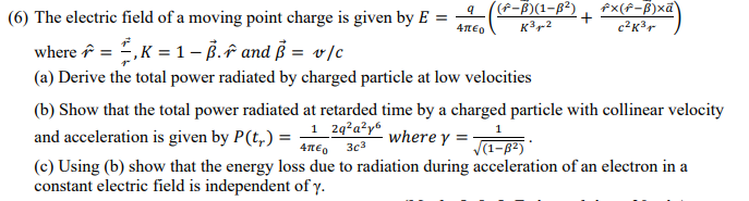 Solved 41 K3 2 6 The Electric Field Of A Moving Point Chegg Com