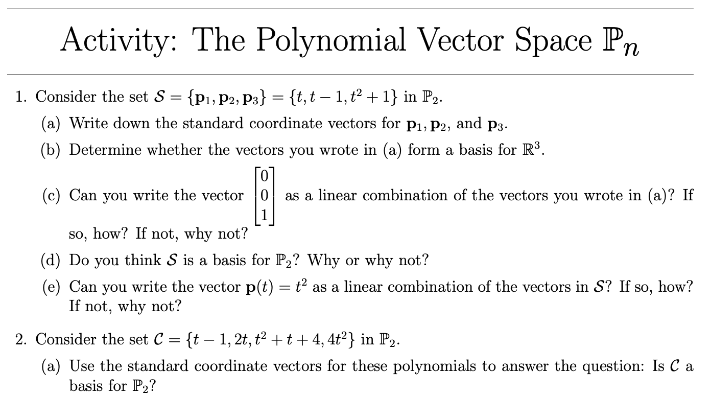Solved Activity: The Polynomial Vector Space Pn 1. Consider | Chegg.com