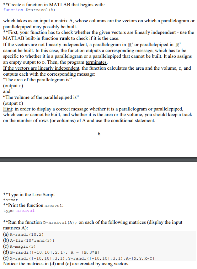 **Create a function in MATLAB that begins with: | Chegg.com