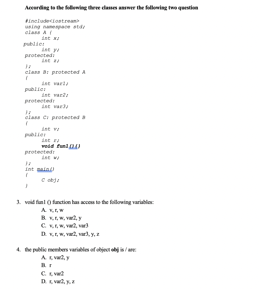 Solved According To The Following Three Classes Answer The | Chegg.com