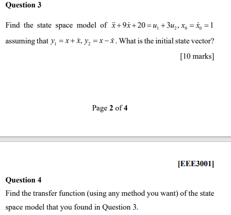 Solved Question 3 Find The State Space Model Of I 9x 2 Chegg Com