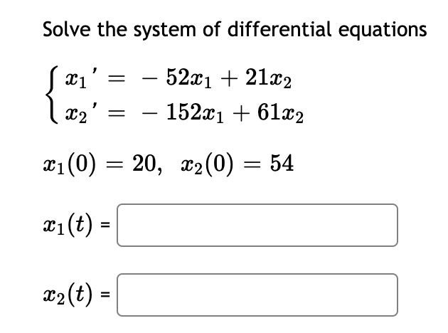 Solved Solve the system of differential equations | Chegg.com