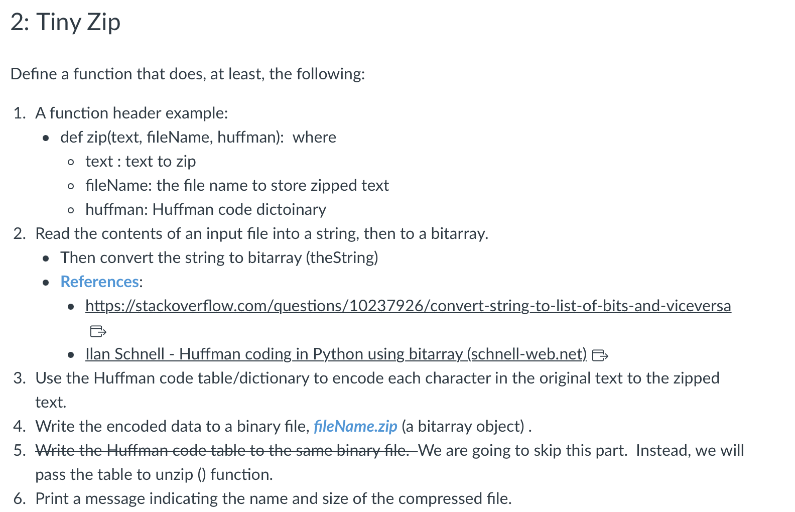 Solved 1. A function header example: - def zip(text, | Chegg.com
