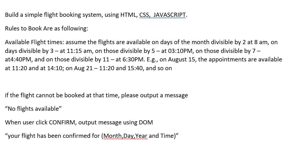 Build a simple flight booking system, using HTML, | Chegg.com