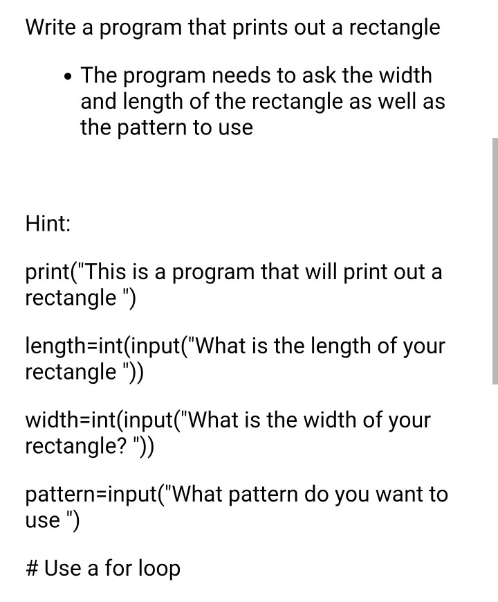Solved Write a program that prints out a rectangle • The | Chegg.com