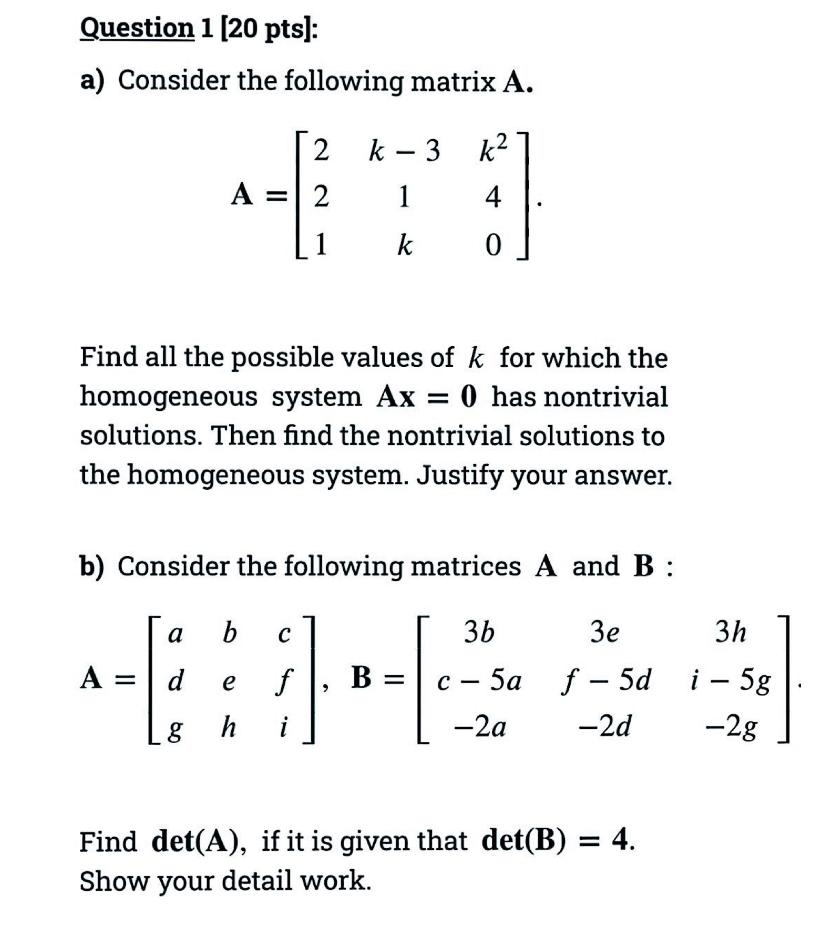 Solved a) Consider the following matrix A. | Chegg.com