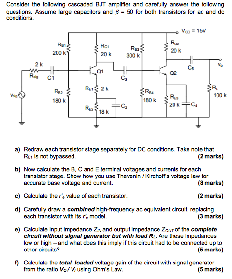 Solved Consider the following cascaded BJT amplifier and | Chegg.com