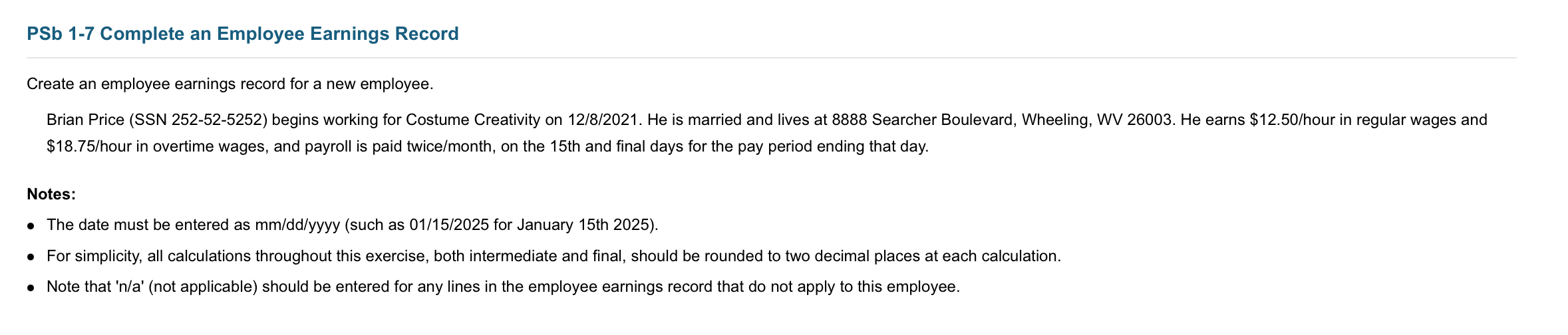 Solved PSb 1-7 Complete an Employee Earnings Record Create | Chegg.com