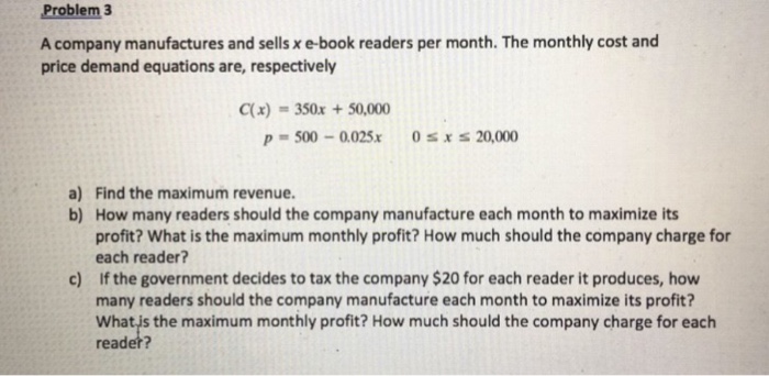 Solved Problem 3 A company manufactures and sells x e-book | Chegg.com