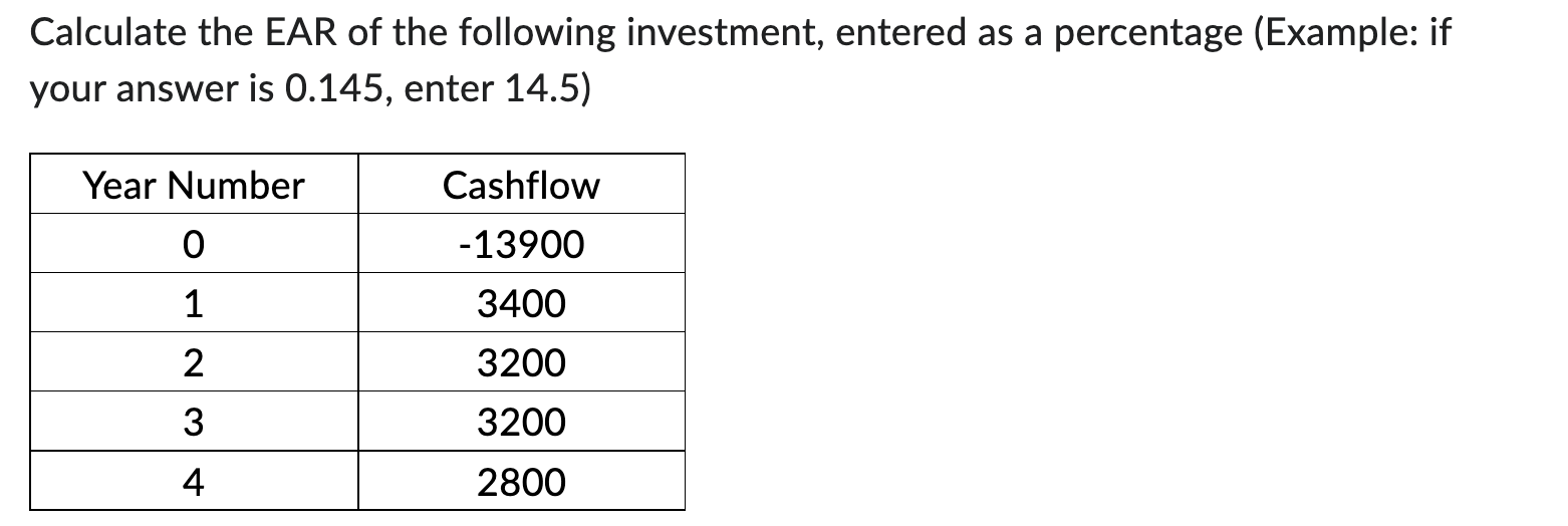 Solved Calculate the EAR of the following investment, | Chegg.com