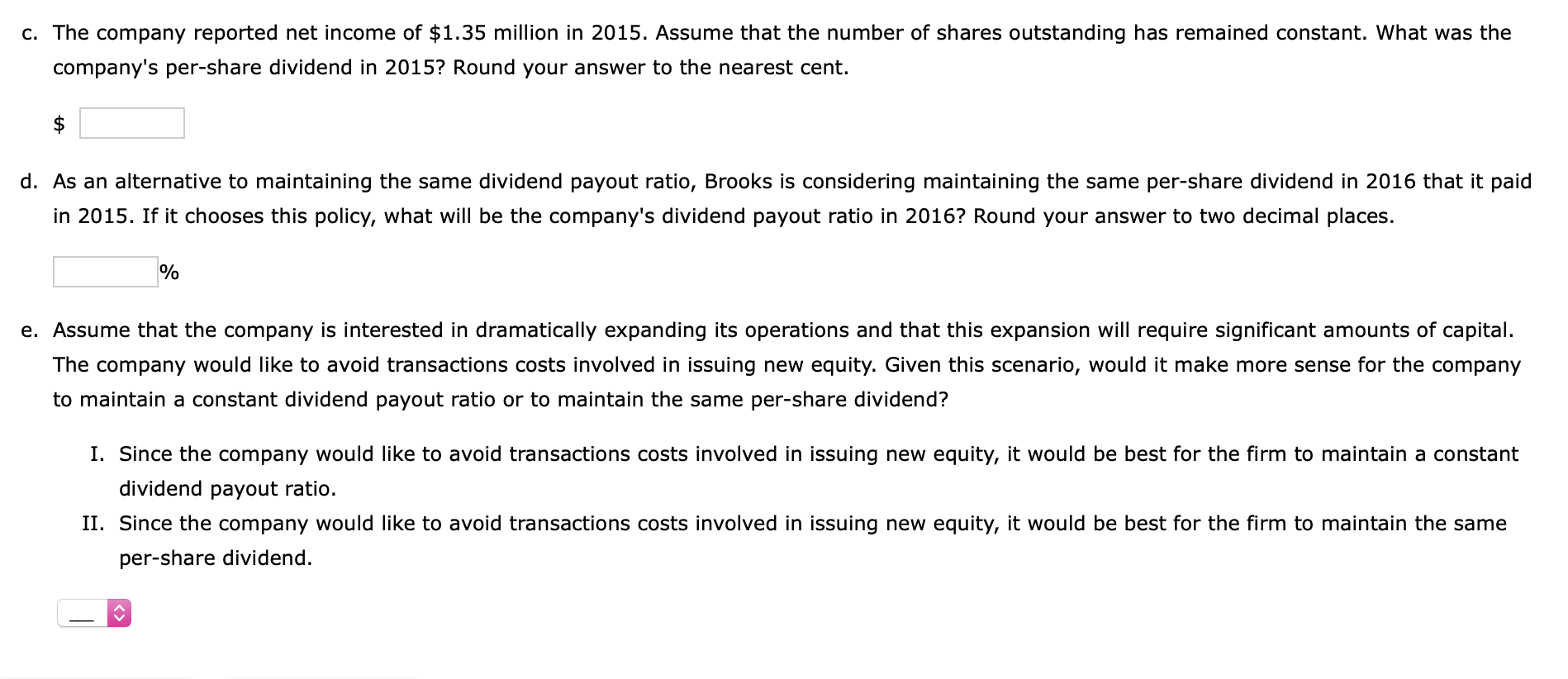 Solved Brooks Sporting Inc. is prepared to report the
