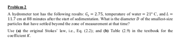 Solved Problem 2 A hydrometer test has the following | Chegg.com