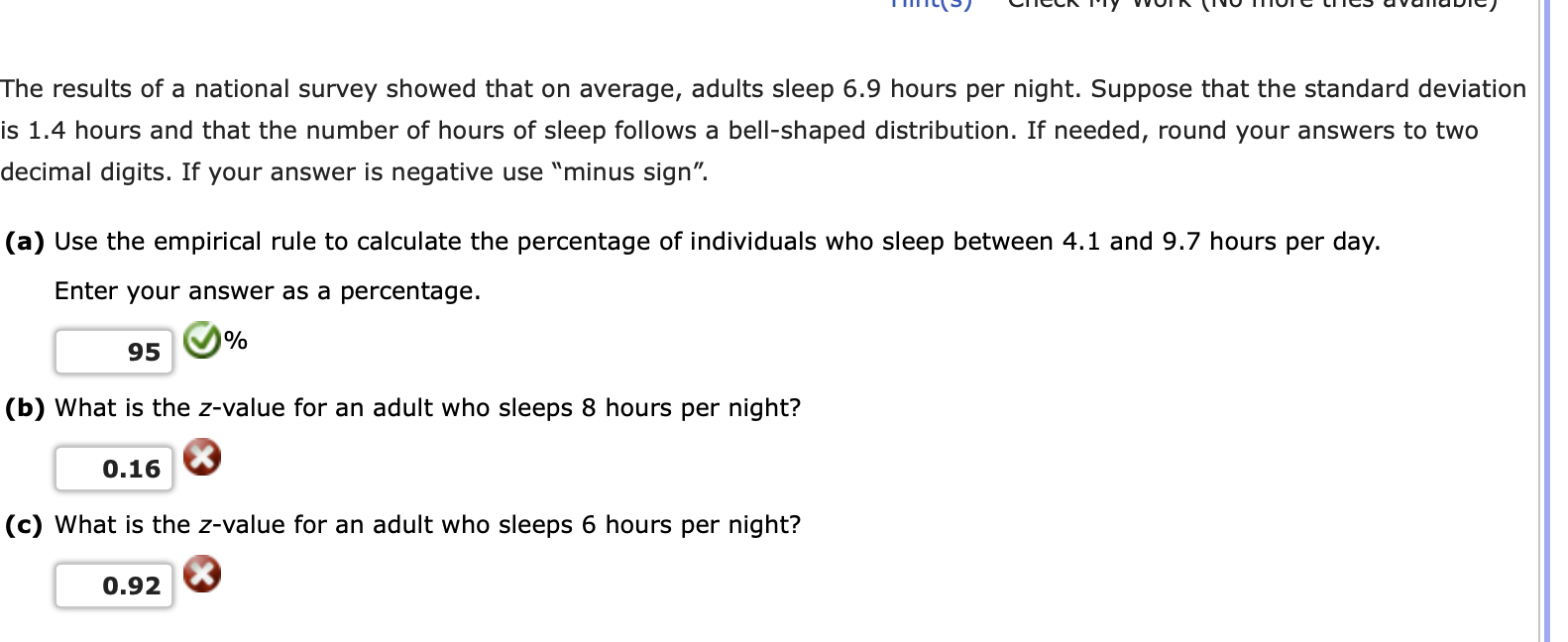 Solved The results of a national survey showed that on