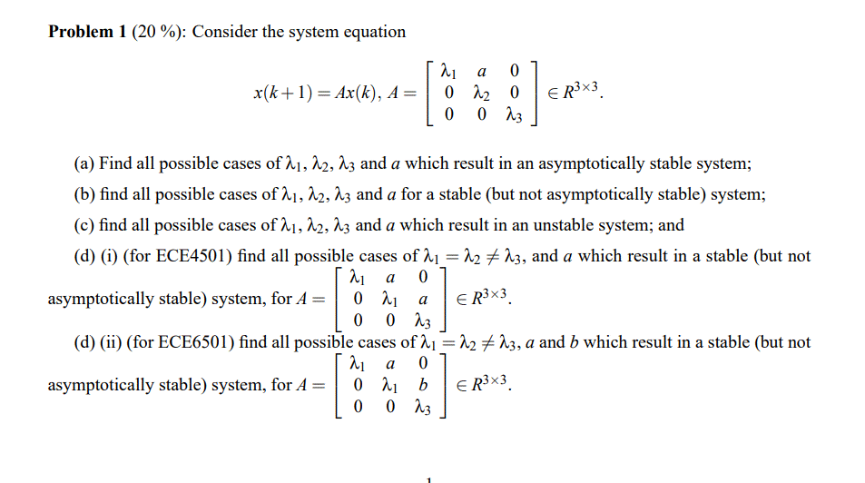 Solved Problem 1 (20 %): Consider the system equation 11 | Chegg.com