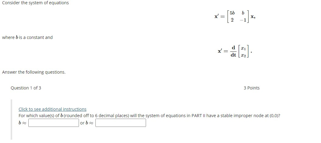 Solved Consider The System Of Equations 5b B X = X, Where B | Chegg.com