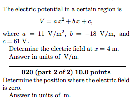 Solved The electric potential in a certain region is V- | Chegg.com