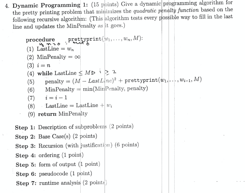 4. Dynamic Programming 1: (15 points) Give a dynamic | Chegg.com