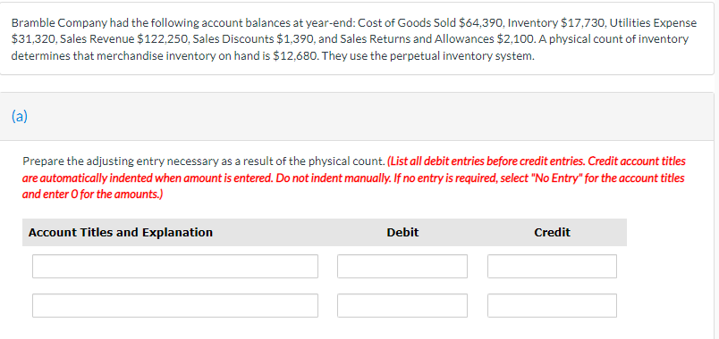 Solved Bramble Company Had The Following Account Balances At Chegg