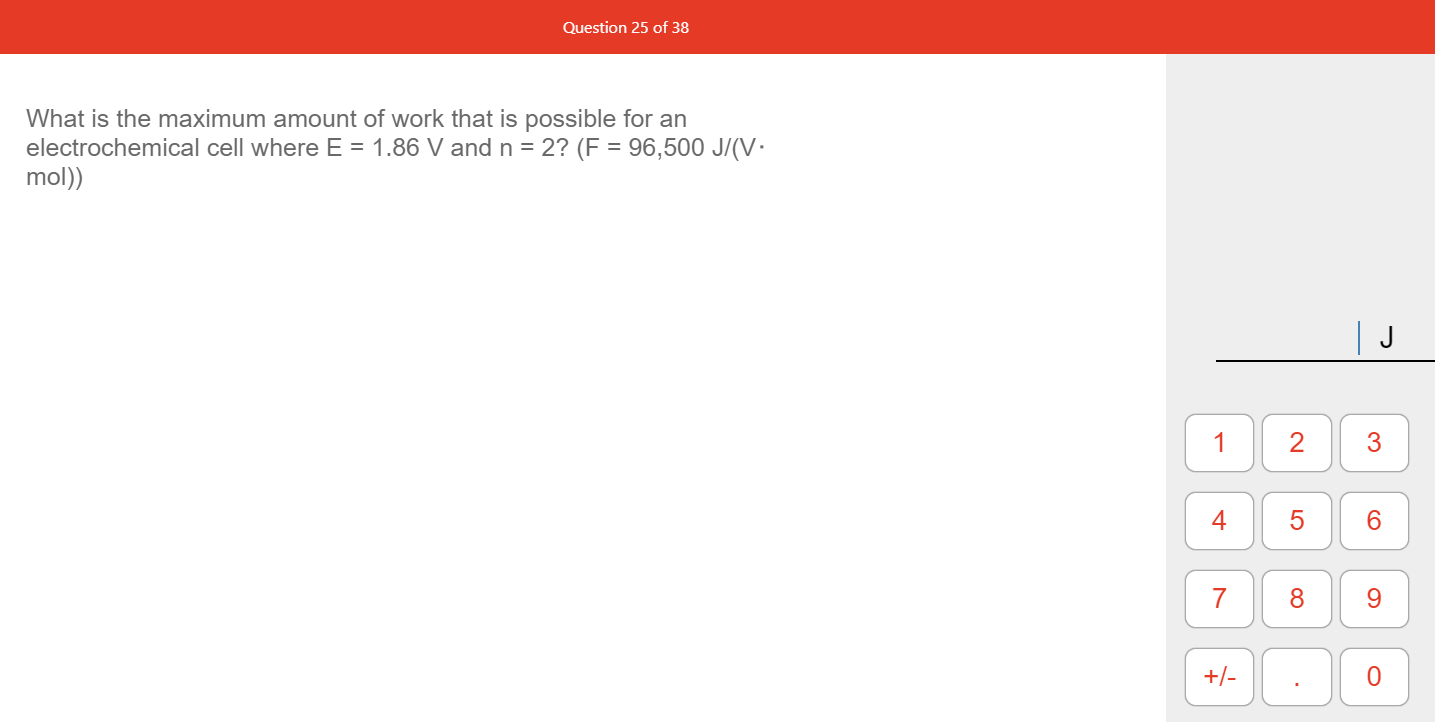 Solved Question 25 of 38 What is the maximum amount of work | Chegg.com