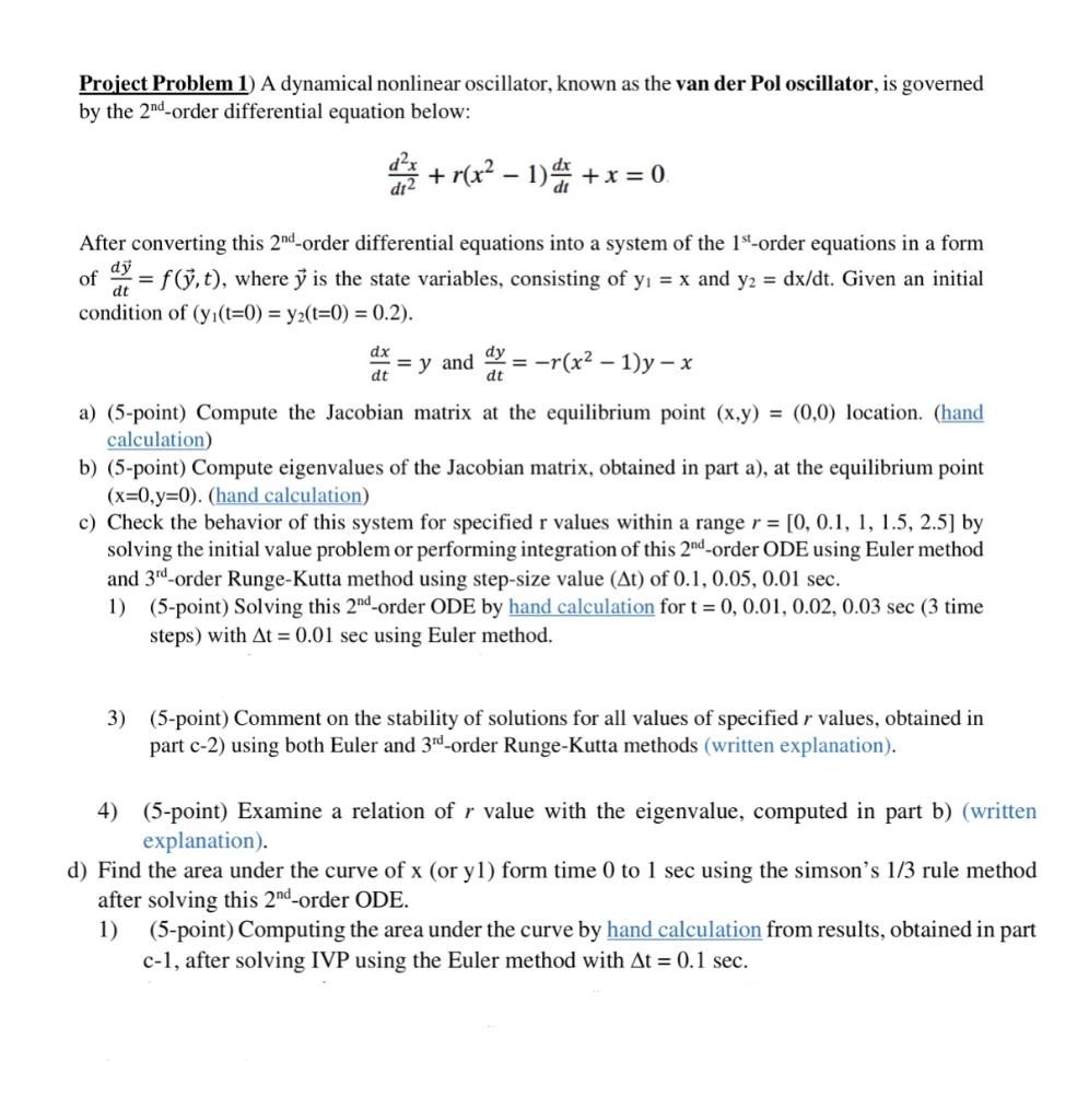 Solved Project Problem 1 A dynamical nonlinear oscillator, | Chegg.com
