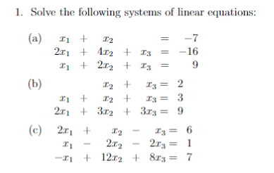 Solved 1. Solve the following systems of linear equations: | Chegg.com