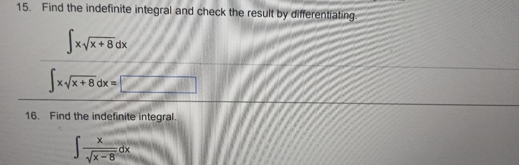 Solved 5. Find the indefinite integral and check the result | Chegg.com
