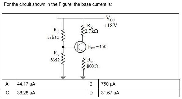 Solved For the circuit shown in the Figure, the base current | Chegg.com