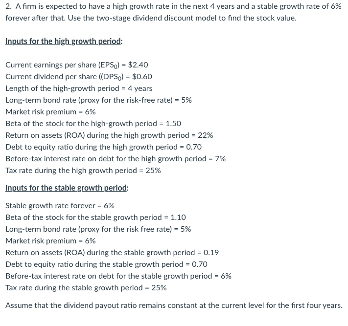 Solved 2. A Firm Is Expected To Have A High Growth Rate In | Chegg.com