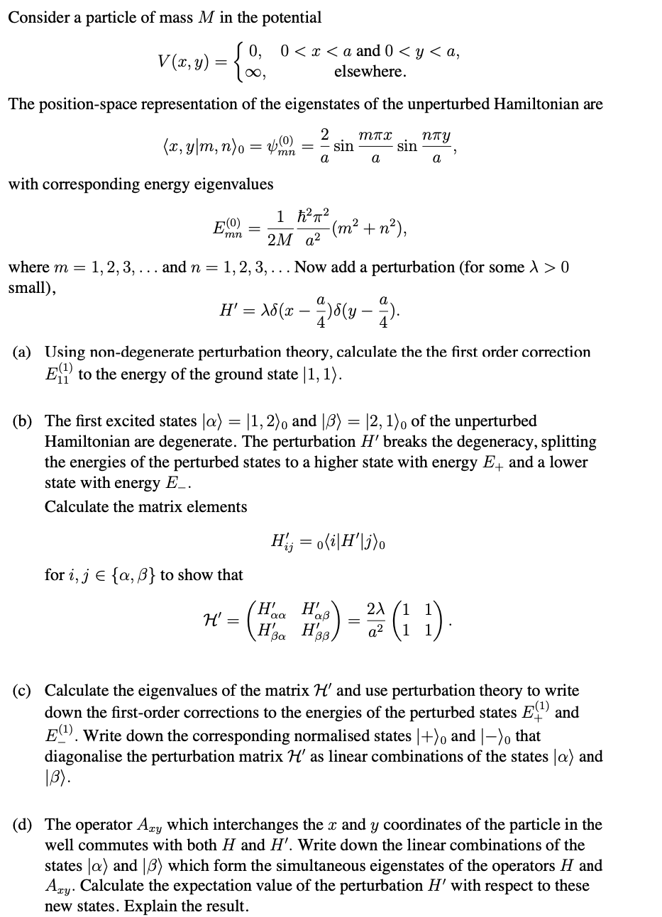 Solved Consider a particle of mass M in the potential V(x,y) | Chegg.com