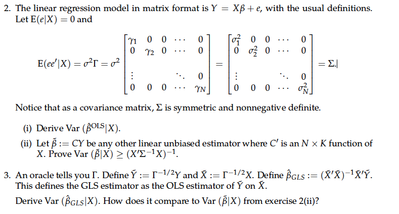 Solved 2. The linear regression model in matrix format is Y | Chegg.com