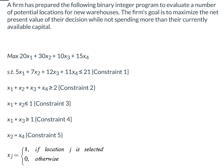 Solved A firm has prepared the following binary integer | Chegg.com