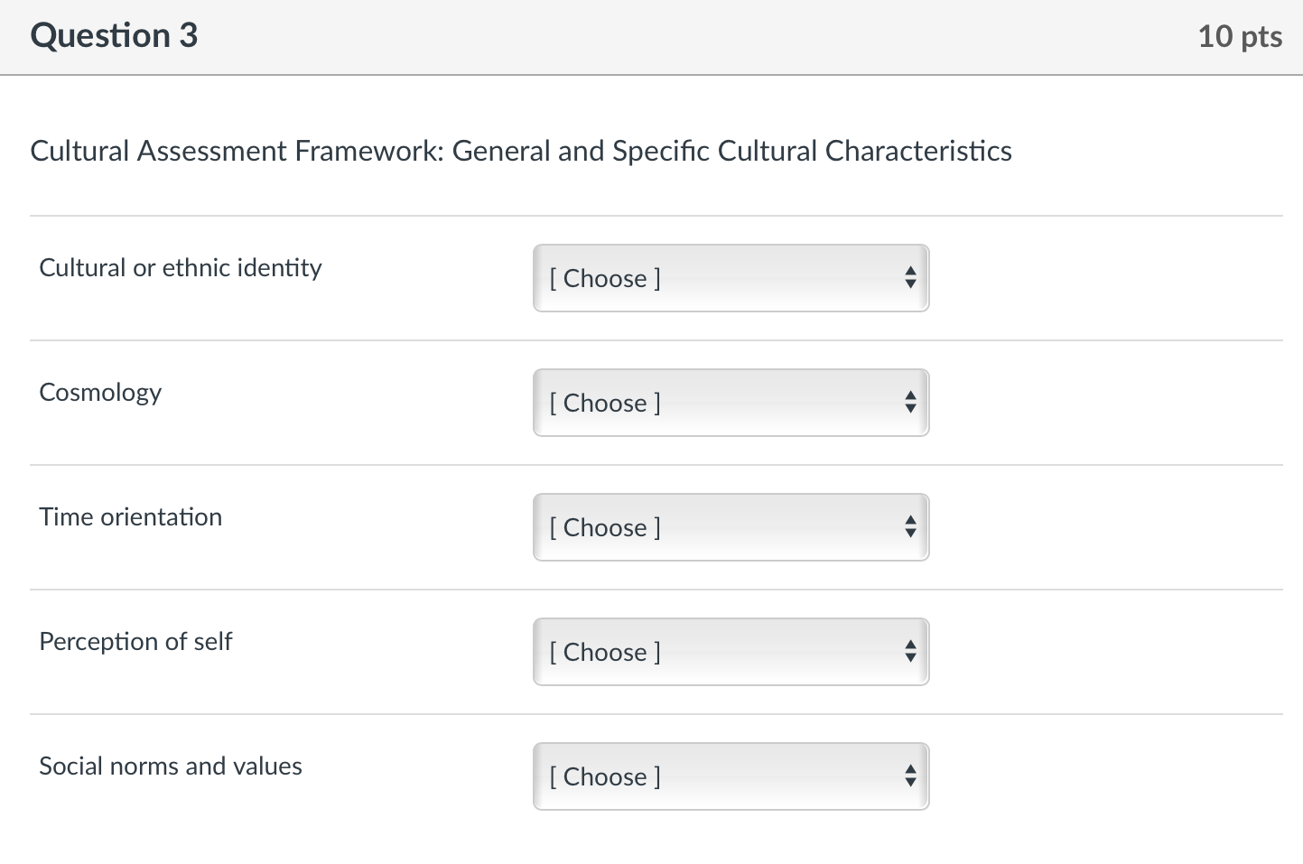 Solved Cultural Assessment Framework: General And Specific | Chegg.com