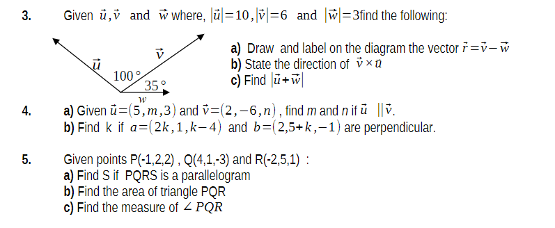 Solved 3. Given u,v and w where, ∣u∣=10,∣v∣=6 and ∣w∣=3 find | Chegg.com