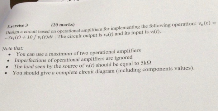 Solved Exercise 3 Design a circuit based on operational | Chegg.com