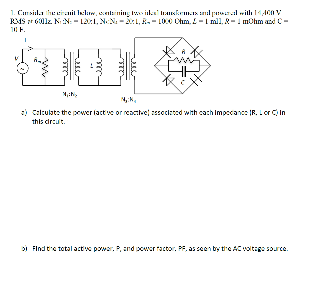 1 Consider The Circuit Below Containing Two Idea Chegg Com