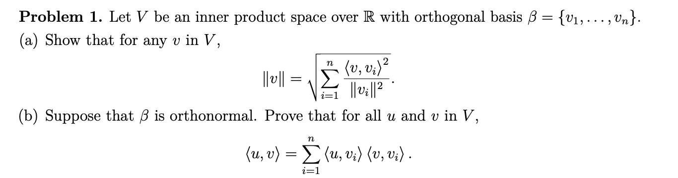 Solved Problem 1. Let V be an inner product space over R | Chegg.com