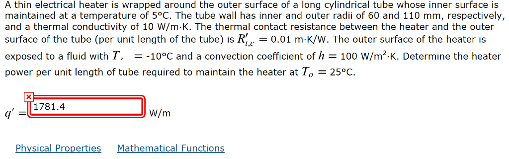 Solved A thin electrical heater is wrapped around the outer | Chegg.com