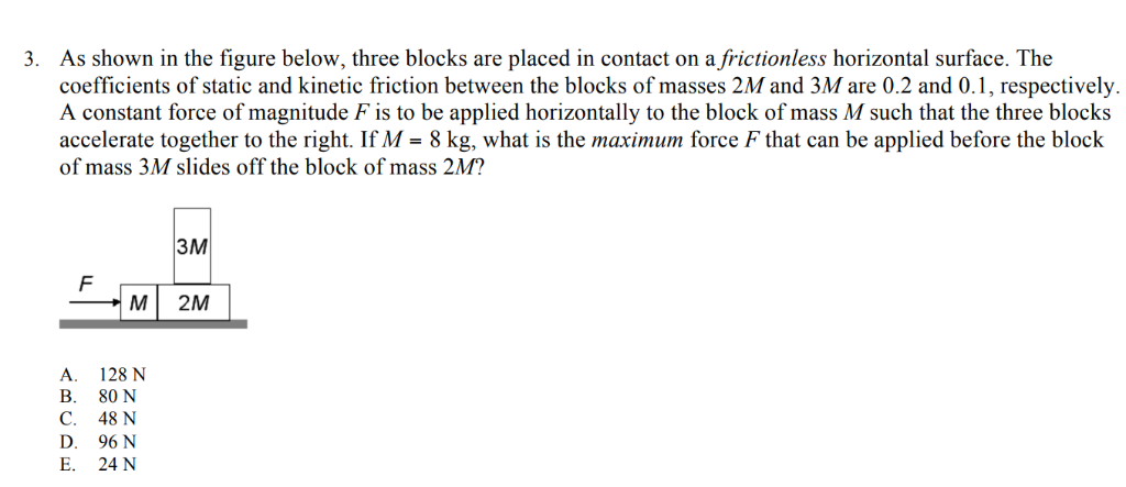 Solved 3. As shown in the figure below, three blocks are | Chegg.com