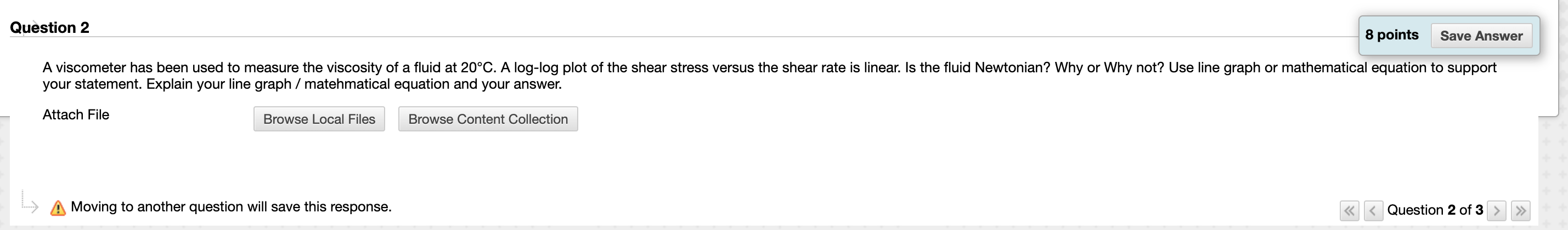 Solved Question 2 8 points Save Answer A viscometer has been | Chegg.com