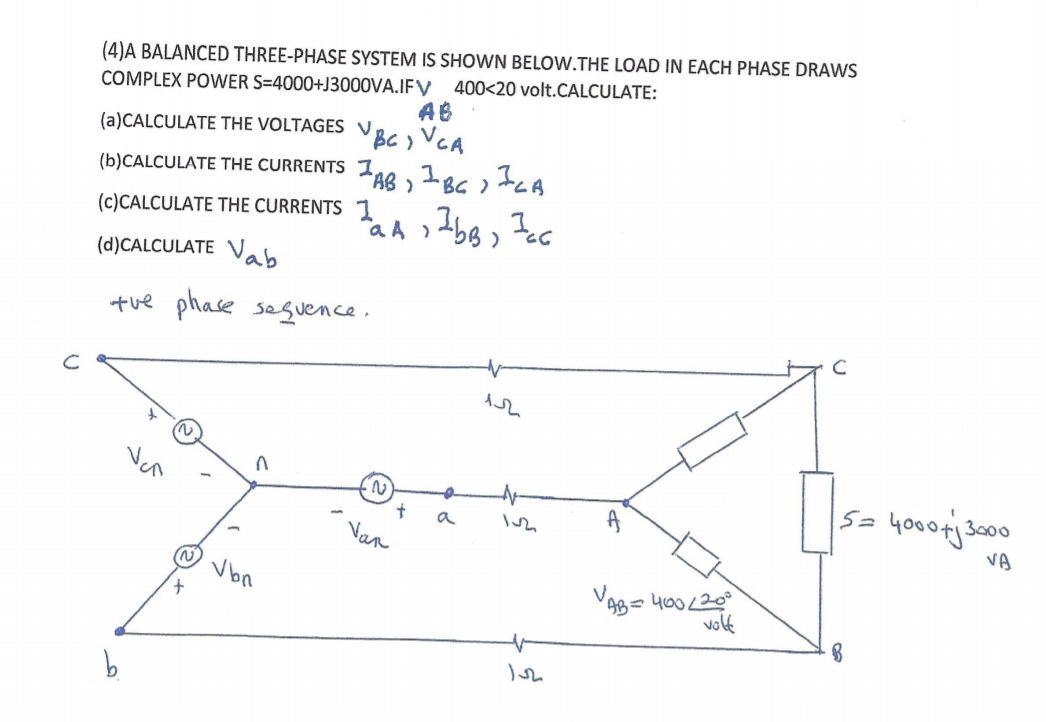 Solved (4)A BALANCED THREE-PHASE SYSTEM IS SHOWN BELOW.THE | Chegg.com