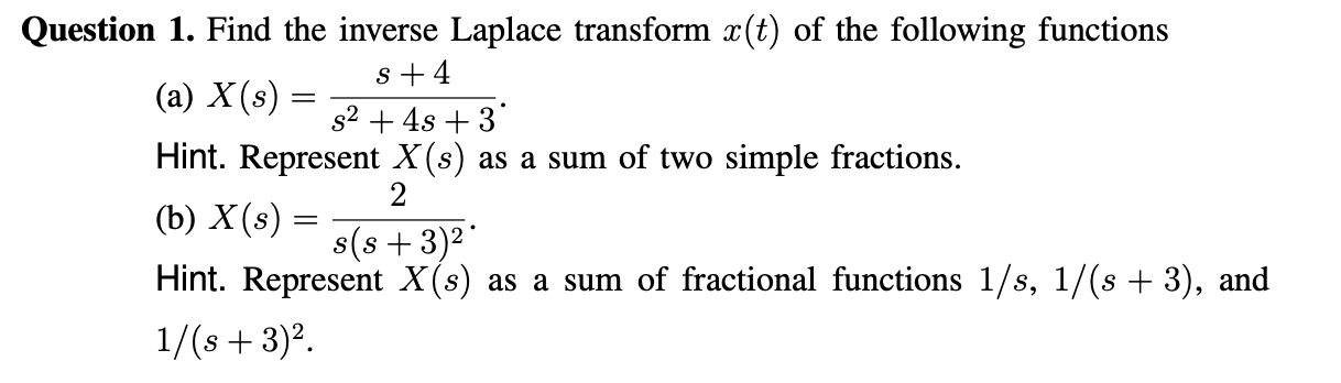 Solved Question 1 Find The Inverse Laplace Transform Ae Chegg Com
