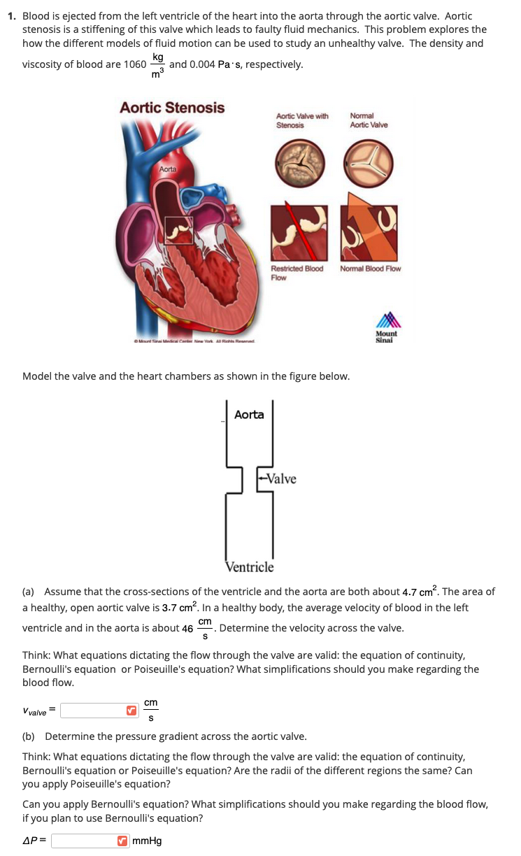 Solved 1. Blood is ejected from the left ventricle of the | Chegg.com