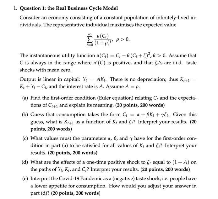Solved 1. Question 1: the Real Business Cycle Model Consider | Chegg.com