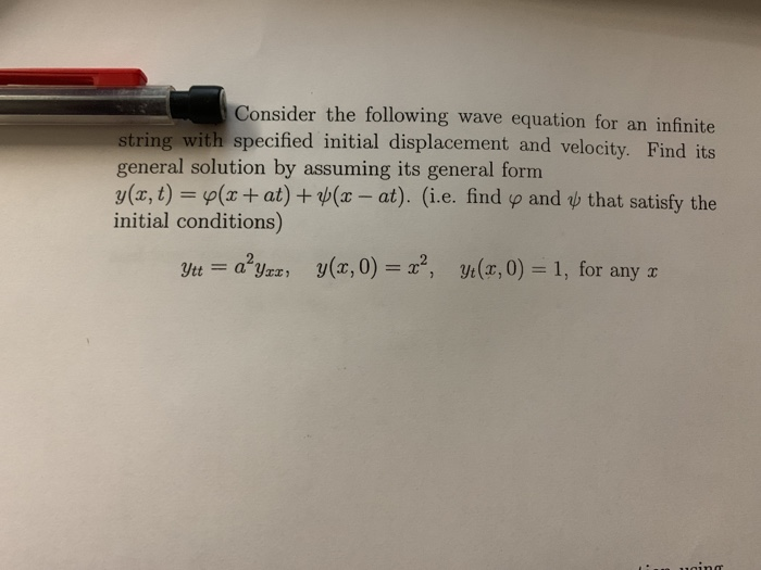 Solved Consider the following wave equation for an infinite | Chegg.com