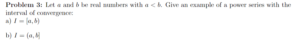 Solved Problem 3: Let A And B Be Real Numbers With A | Chegg.com